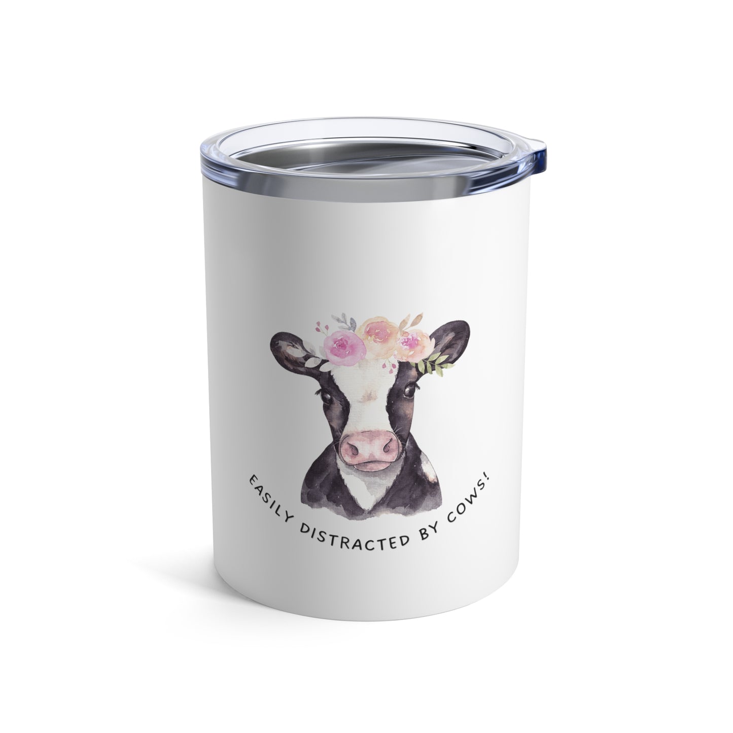 Easily Distracted by Cows Cowgirl Tumbler 10oz