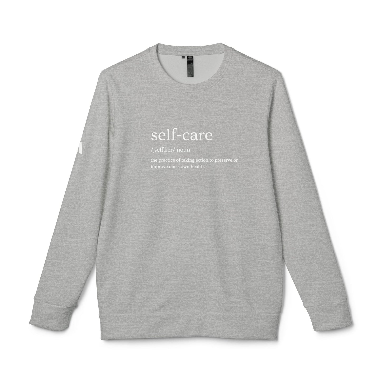 Self-Care Fleece Sweatshirt, Cozy Unisex Pullover, Relaxation Gift, Motivational Apparel, Comfortable Style - Fleece