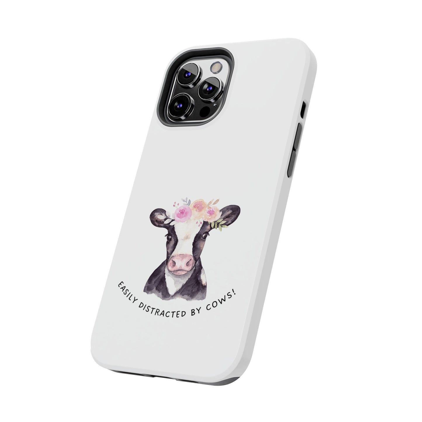 Easily distracted by Cows Tough Phone Cases
