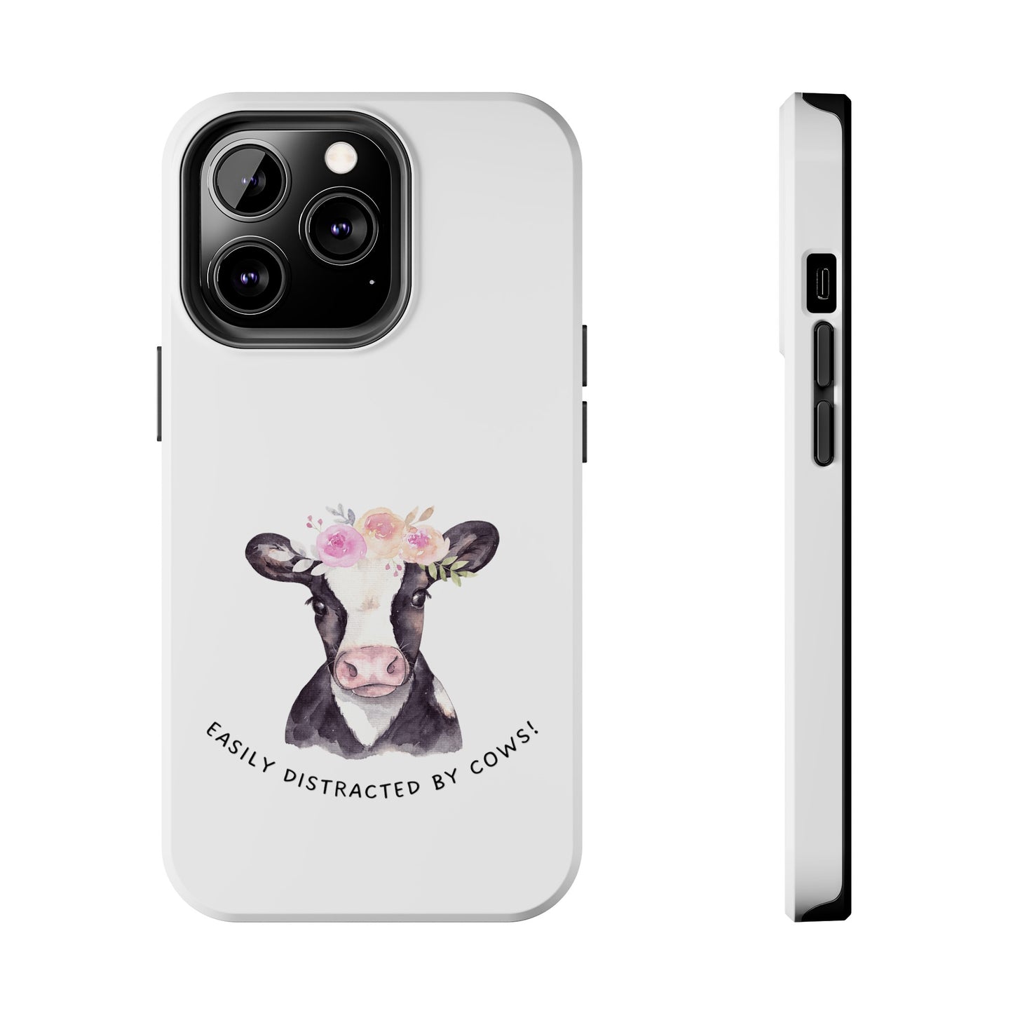 Easily distracted by Cows Tough Phone Cases