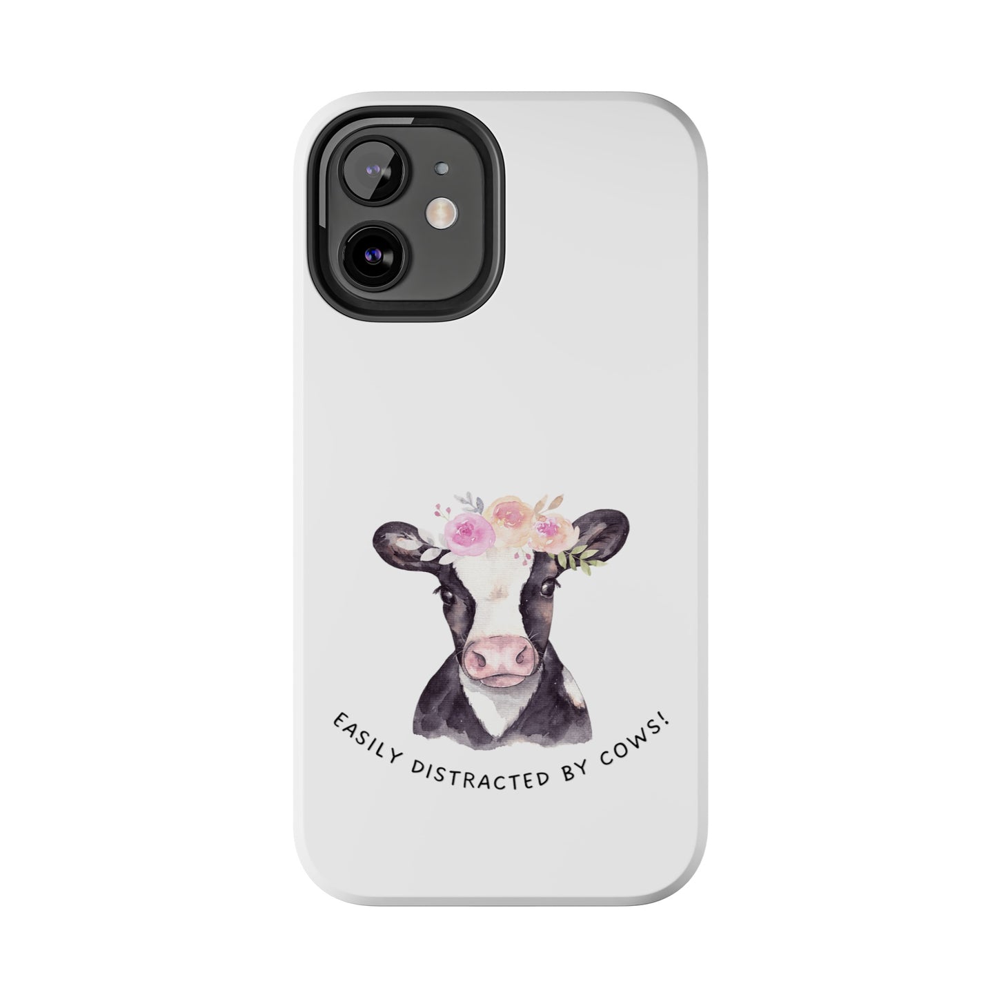 Easily distracted by Cows Tough Phone Cases