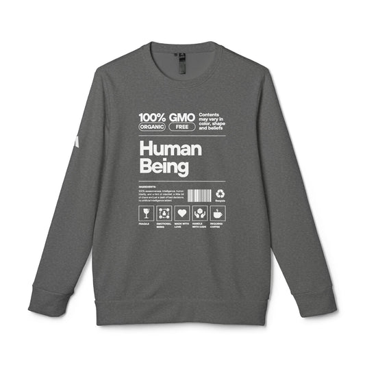 Quality Unisex Fleece Crewneck Sweatshirt Human Being Funny NON GMO