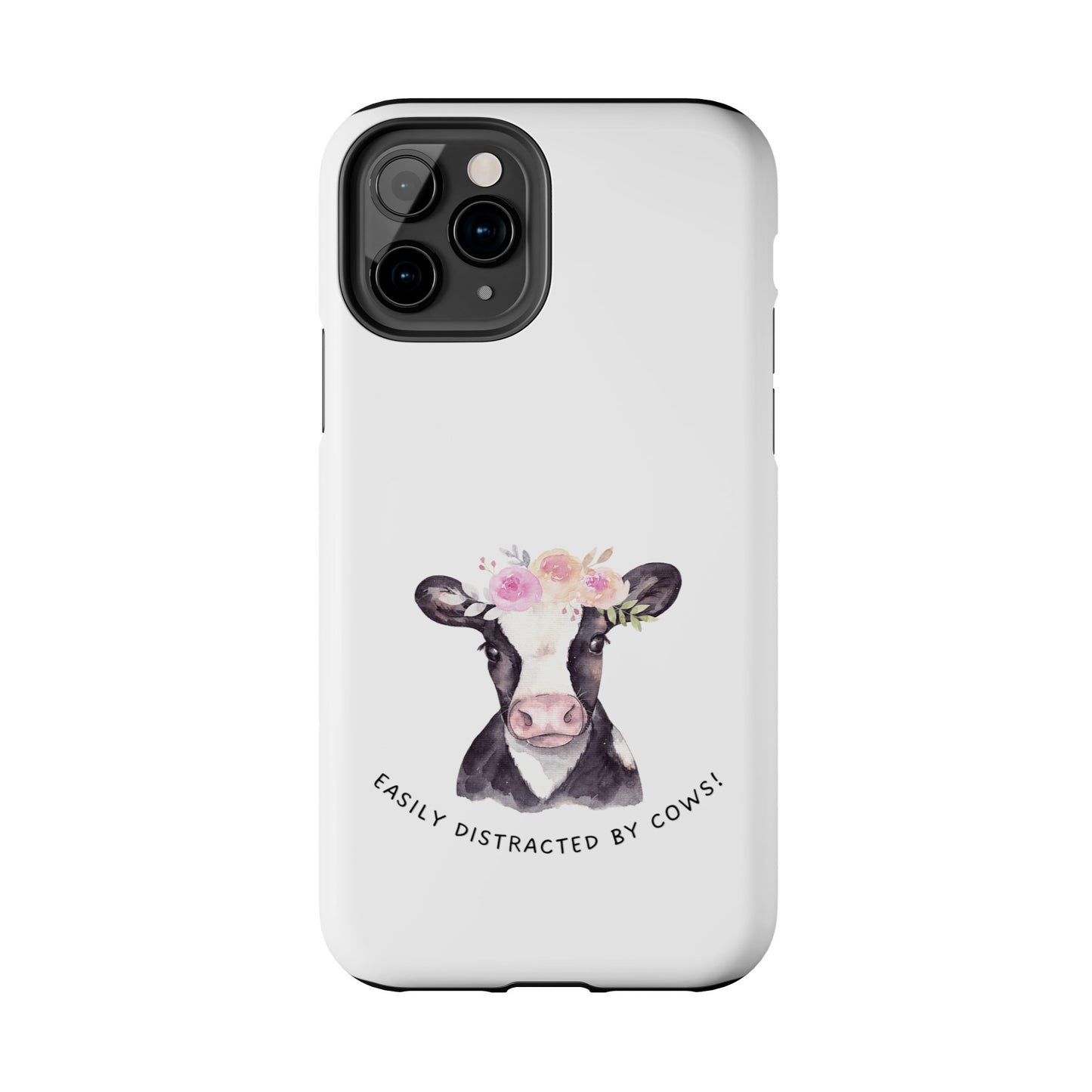 Easily distracted by Cows Tough Phone Cases