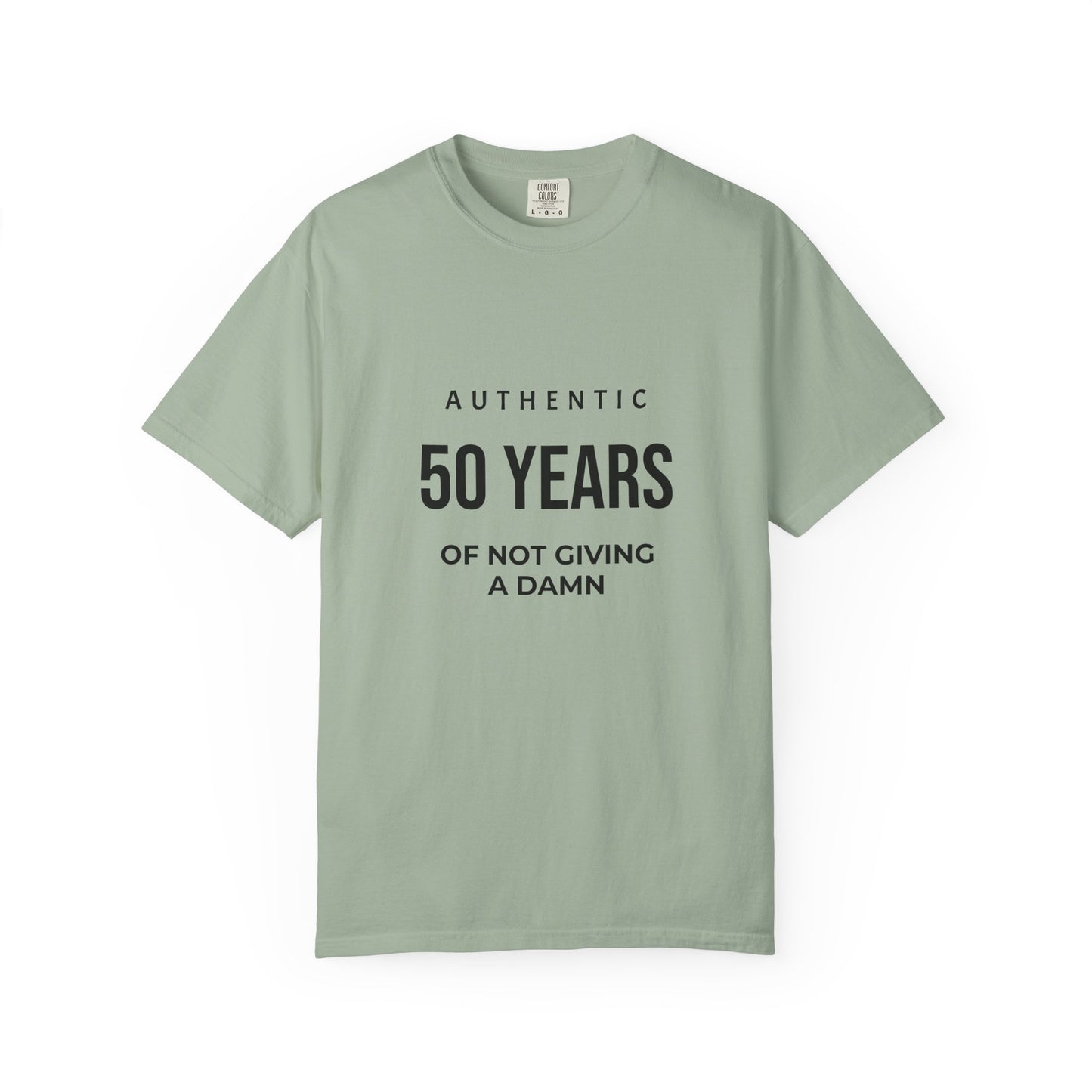 50 Years of Not Giving a Damn T-Shirt — Funny 50th Birthday Tee