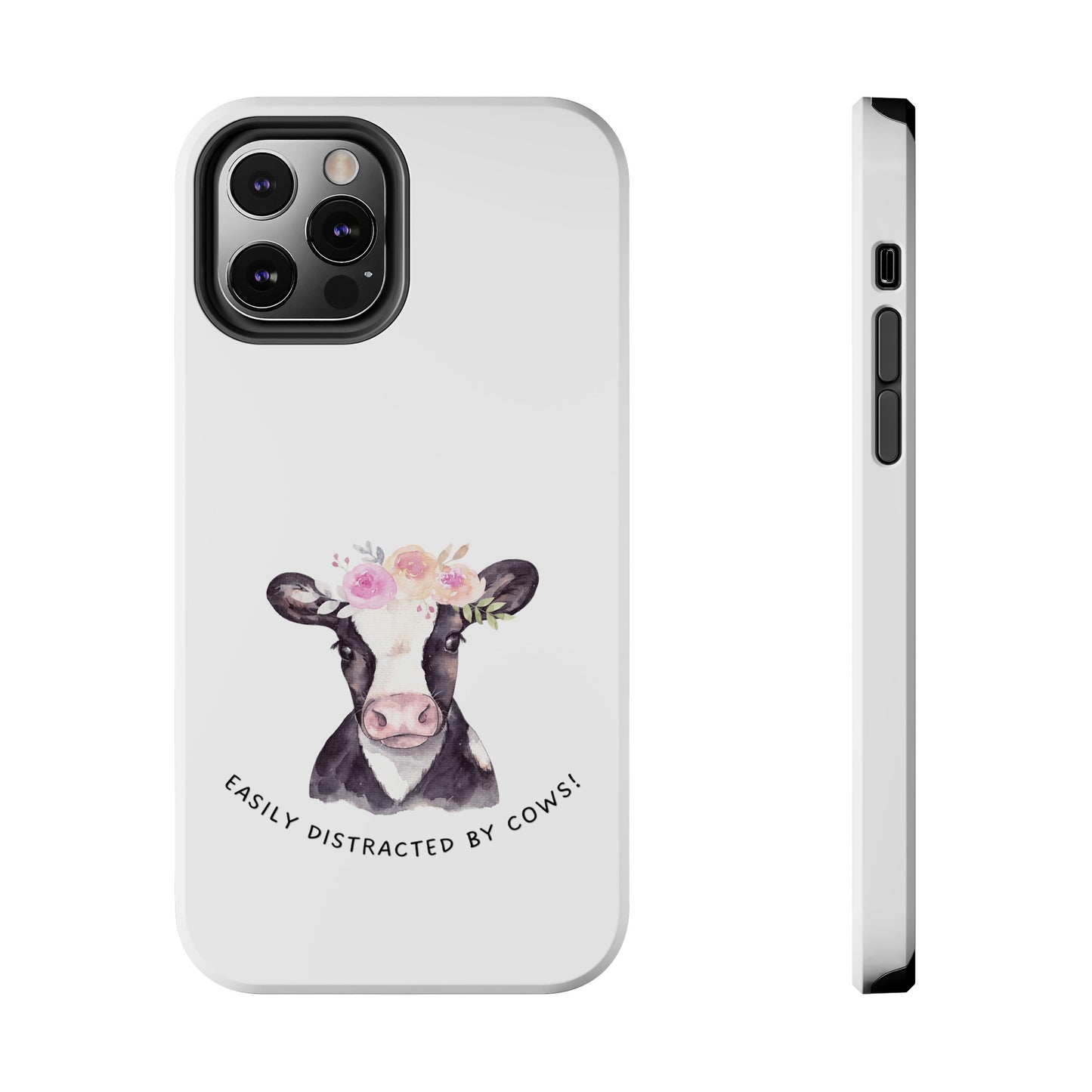 Easily distracted by Cows Tough Phone Cases