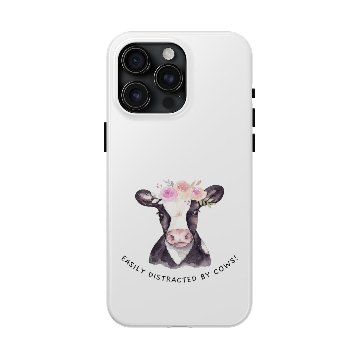 Easily distracted by Cows Tough Phone Cases