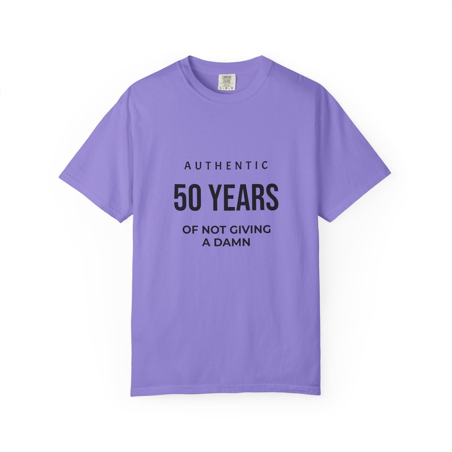50 Years of Not Giving a Damn T-Shirt — Funny 50th Birthday Tee