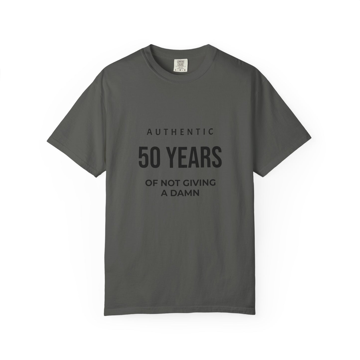 50 Years of Not Giving a Damn T-Shirt — Funny 50th Birthday Tee