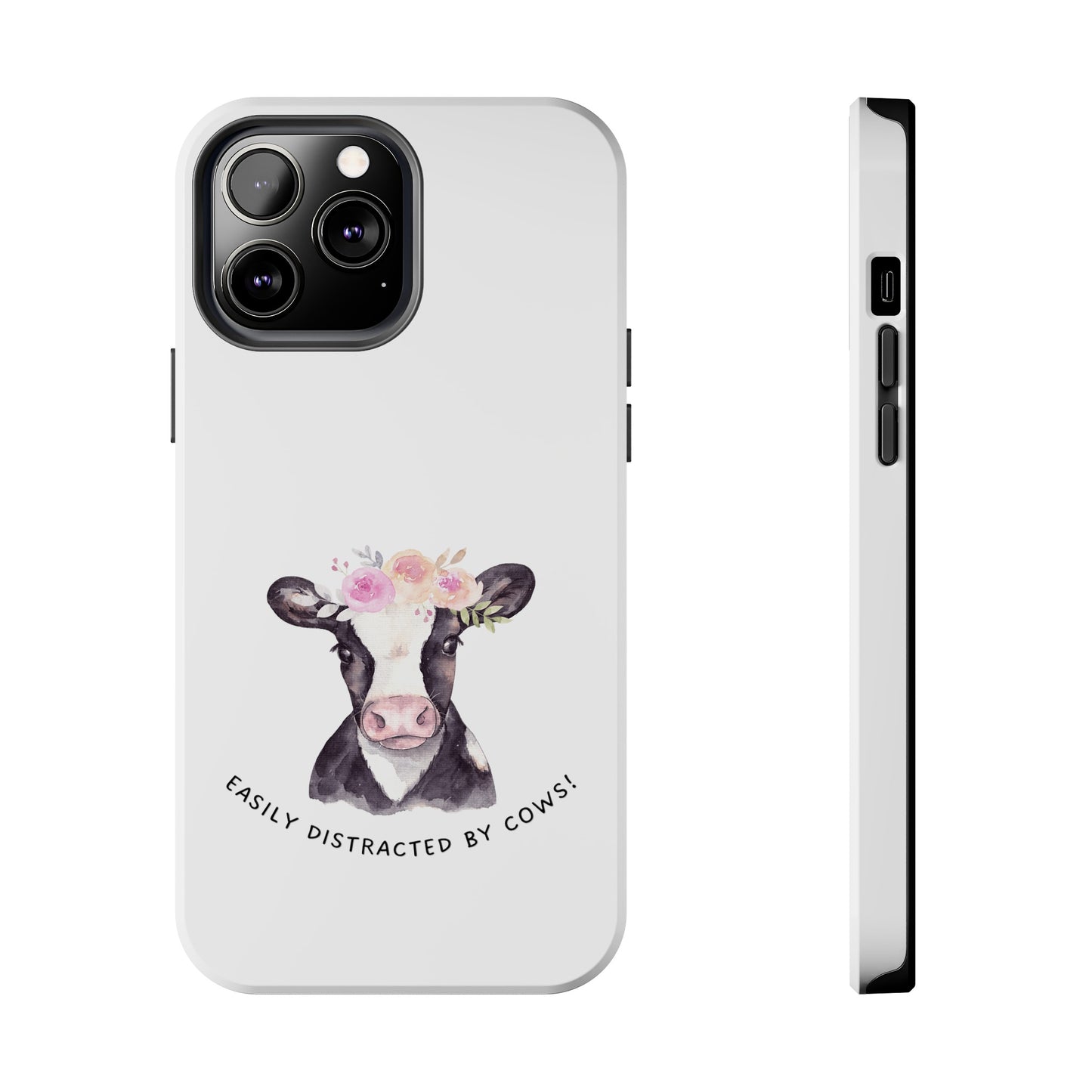 Easily distracted by Cows Tough Phone Cases