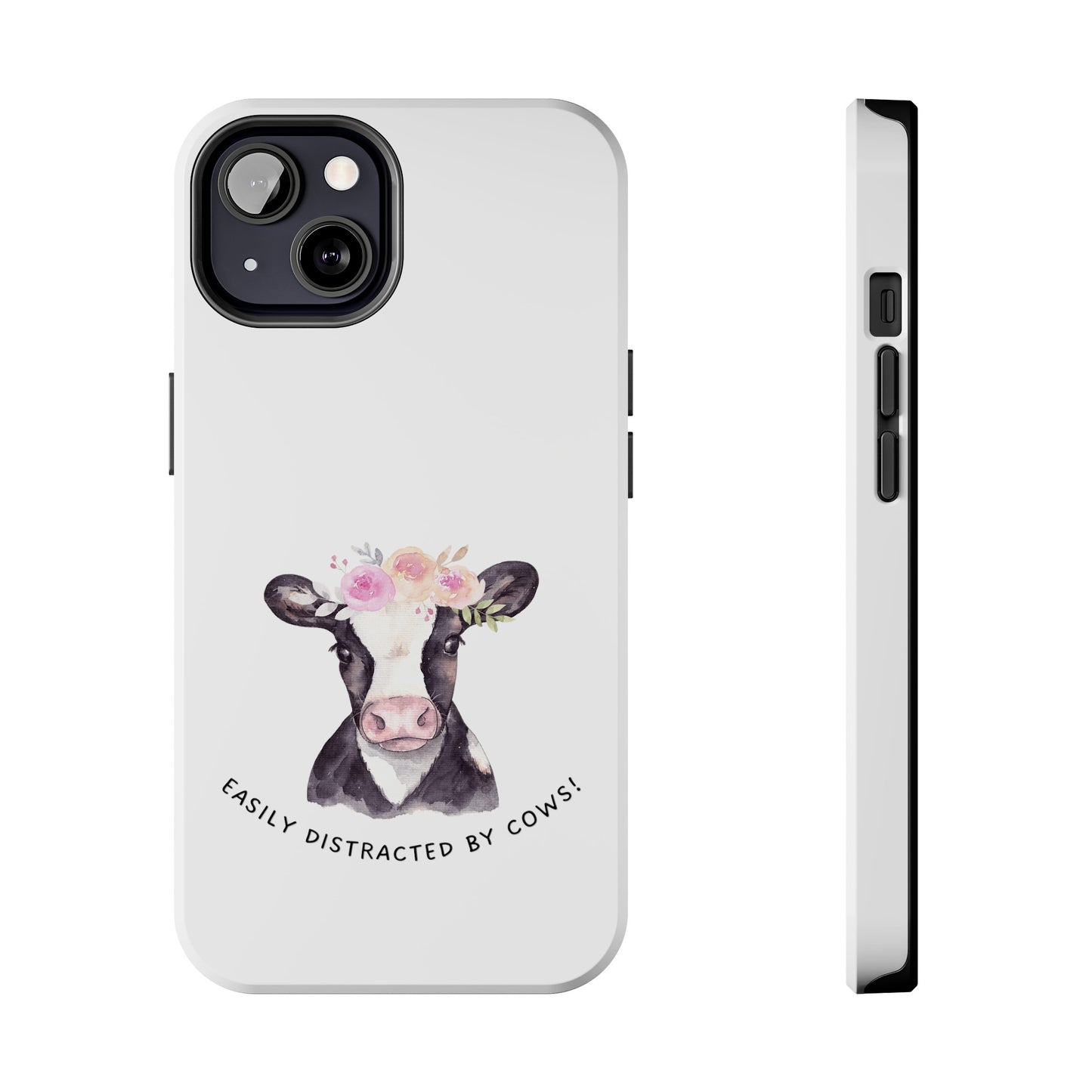 Easily distracted by Cows Tough Phone Cases