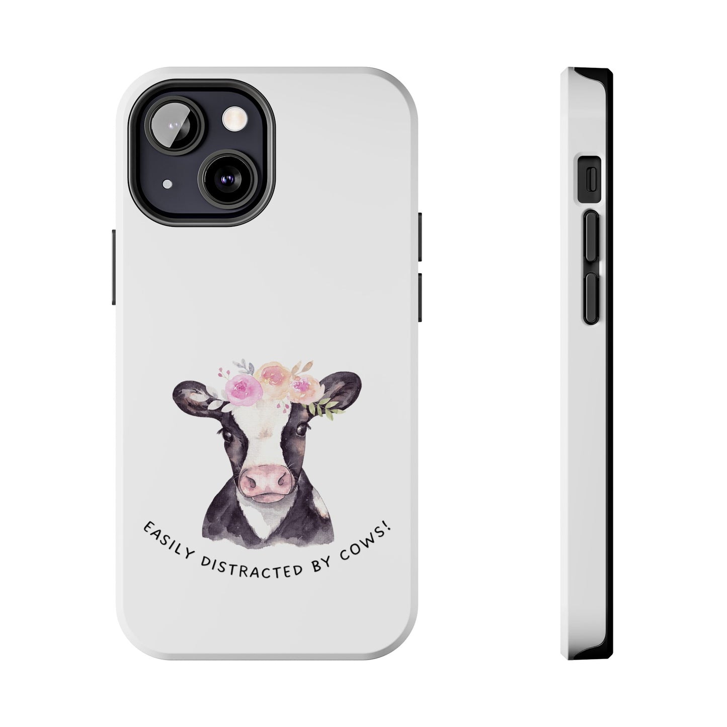 Easily distracted by Cows Tough Phone Cases