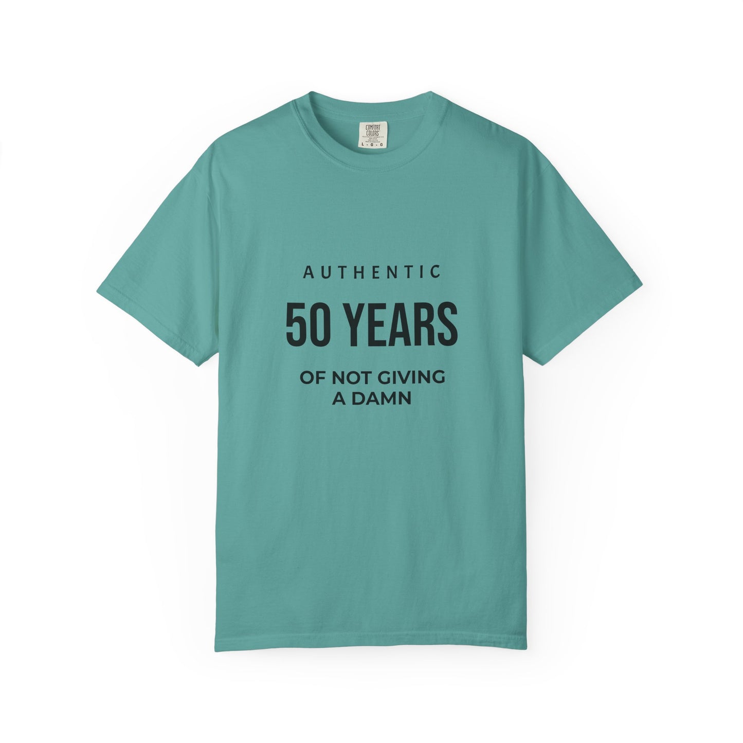 50 Years of Not Giving a Damn T-Shirt — Funny 50th Birthday Tee